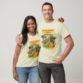 FÖRHISTORISKA DINOSAURIEÄVENTYR Citat T Shirt
