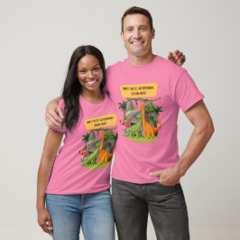 FÖRHISTORISKA DINOSAURIEÄVENTYR Citat T Shirt