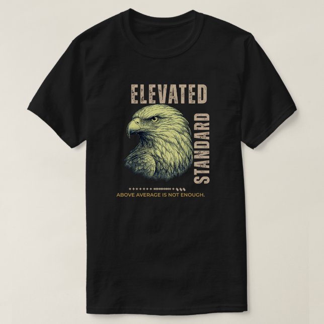 Förhöjd Standardörn – Elegant Excellens  T Shirt (Design framsida)