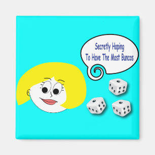 Förhoppning om att få de flesta Buncos Magnet