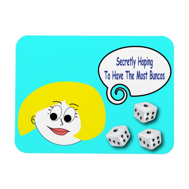 Förhoppning om att få de flesta Buncos Magnet (Horisontell)