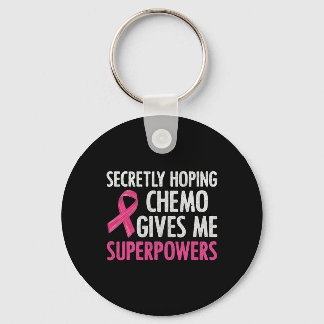 Förhoppning om Chemo Ge Me superpower Breast Nyckelring (Framsida)