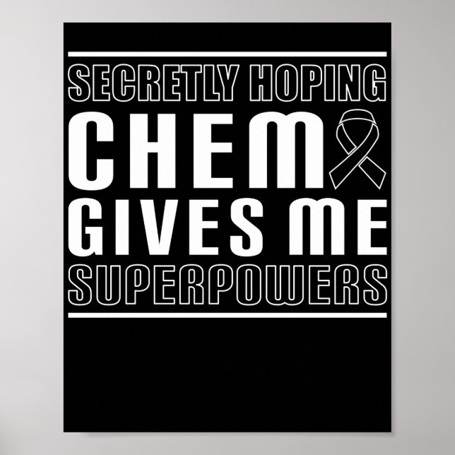 Förhoppning på Chemo Ge Me-supermakter Poster (Framsidan)