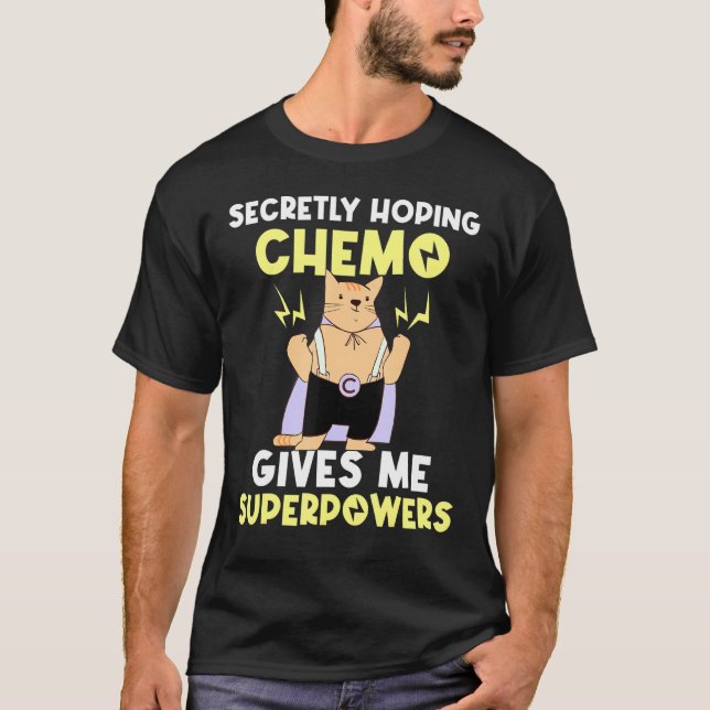 Förhoppning på Chemo Ge Me-supermakter T Shirt (Framsida)