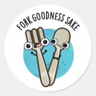 Fork Godhet Sake Funny Utensil Pun Runt Klistermärke