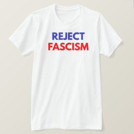 Förkasta fascismen t shirt