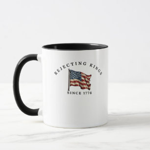 Förkastar kungar sedan 1776 Amerika Mugg