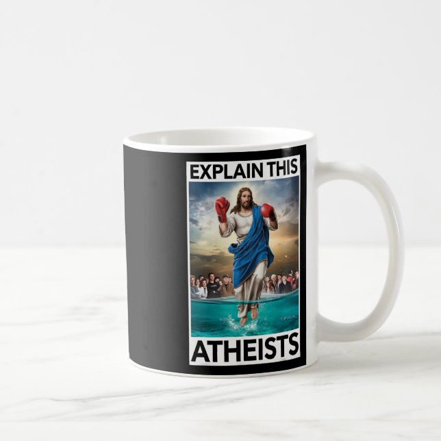 Förklara det här ateisterna Jesus Boxing-handskarn Kaffemugg (Höger)