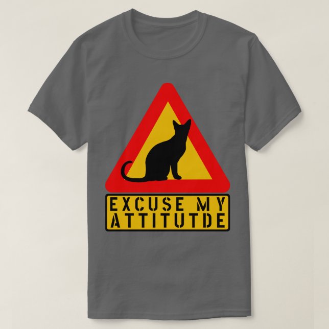 FÖRKLARA MIN ATTITUDE CAT VARNING FUNNTION-SIGNERI T SHIRT (Design framsida)