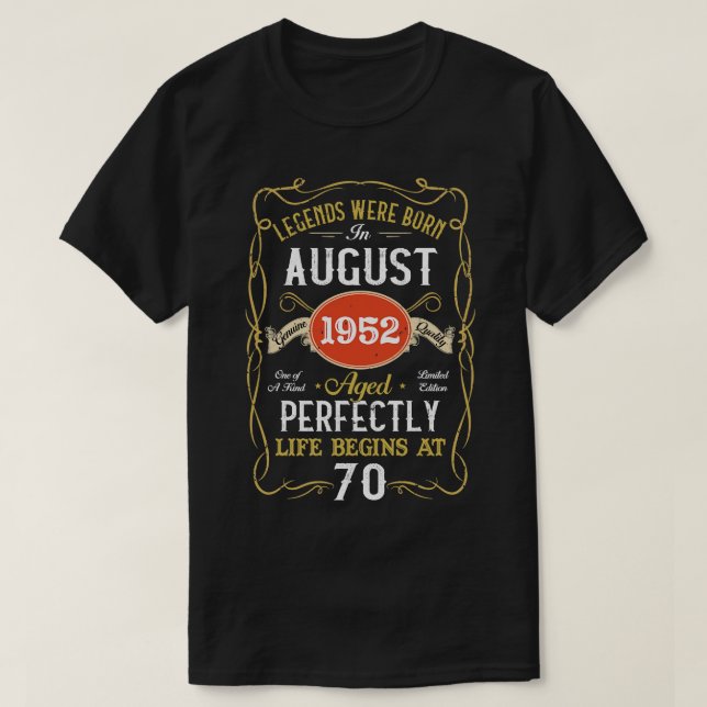 Förklaring född i augusti 1952 70:e födelsedagen 7 t shirt (Design framsida)