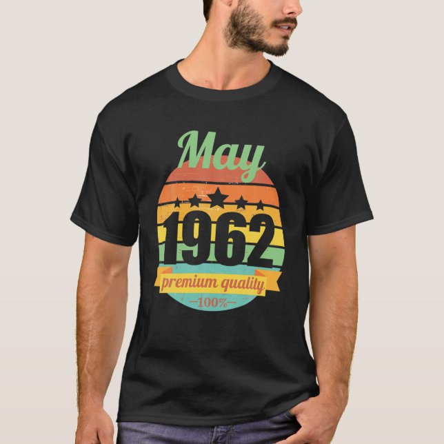 Förklaring sedan maj 1962 60 år 60 år 60 år. Födel T Shirt (Framsida)