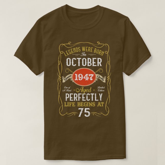 Förklaringar födda i oktober 1947 75:e 75 år t shirt (Design framsida)