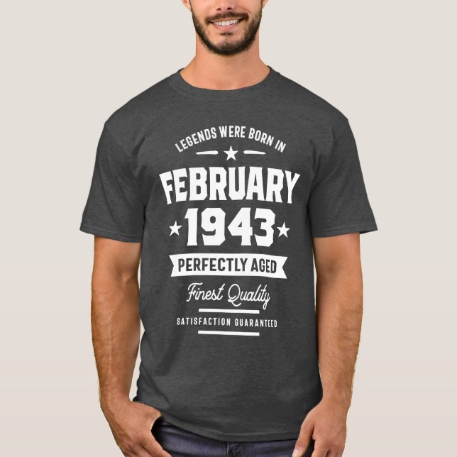 Förklaringar föddes i februari 1943 födelsedagspre t shirt (Framsida)