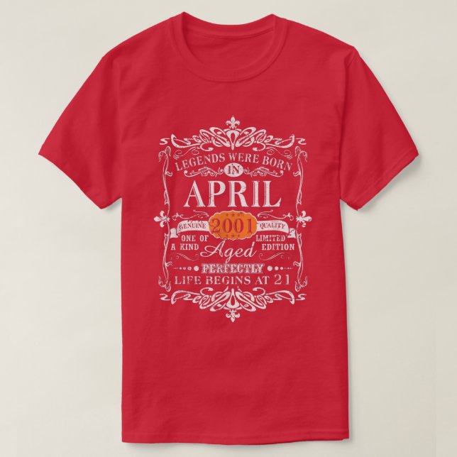 Förklaringar föds i april 2001 21:e födelsedagspre t shirt (Design framsida)