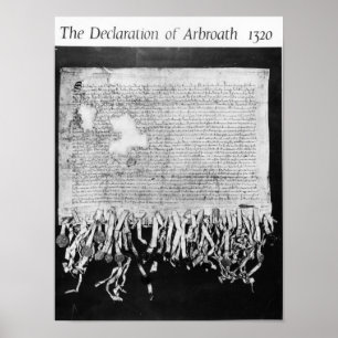 Förklaringen av Arbroath, 6 April 1320 Poster