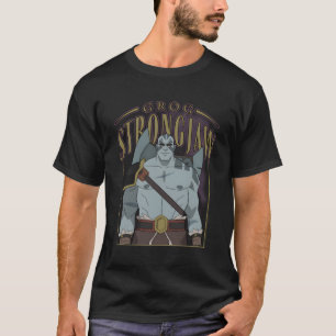 Förklaringen till Vox Machina Grog Strongjaw T Shirt