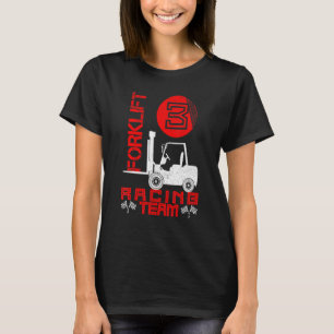 Forklift Driver Forklifter Forkstaper Fork-Hiss T T Shirt