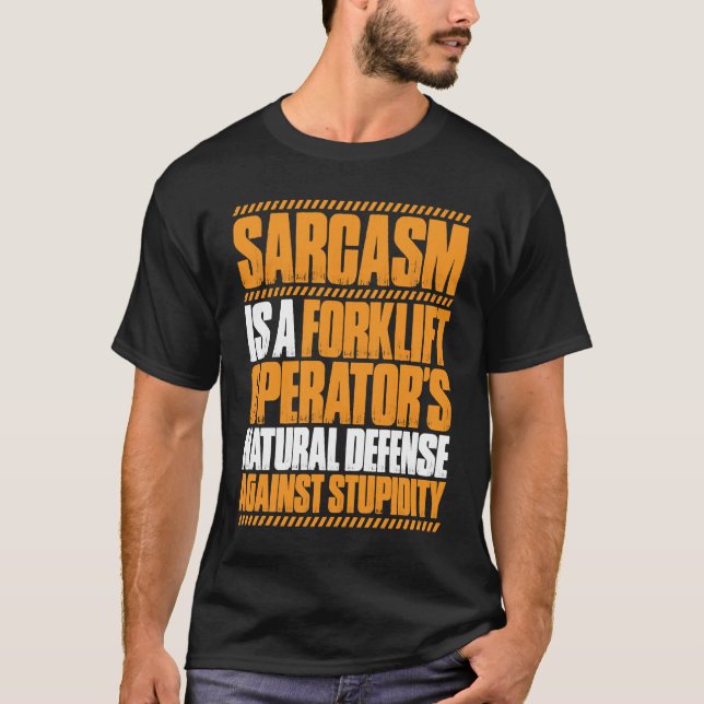Forklift Driver Sarcasm Forklift Operator T Shirt (Framsida)