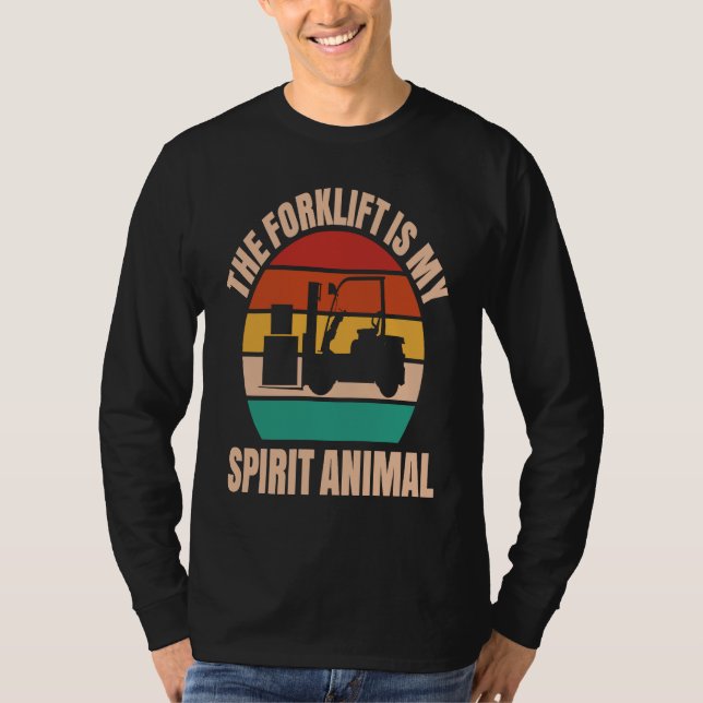 Forklift Driver Spirit Animal Forklift Operator T Shirt (Framsida)