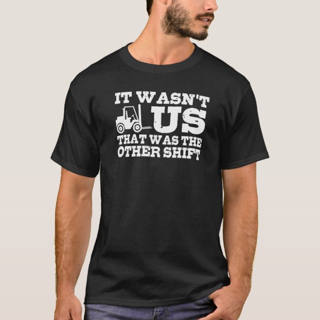 Forklift Driver Warehouse Worker Forklift Operato T Shirt (Framsida)