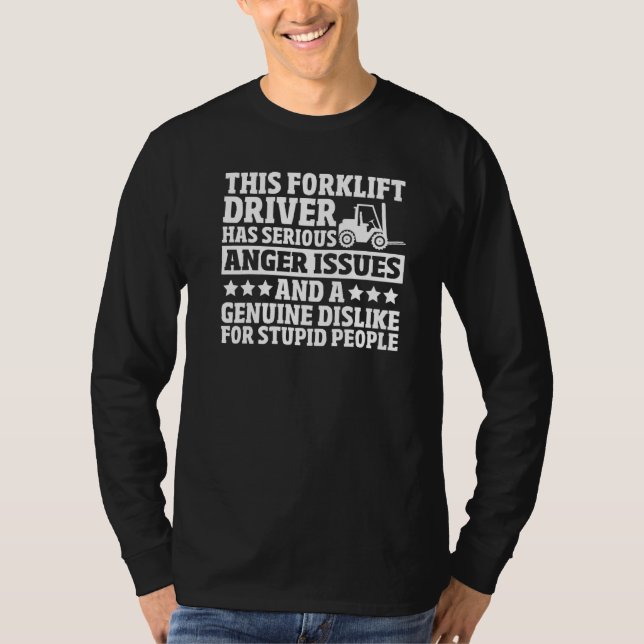 Forklift Driver Warehouseman Construction Forklift T Shirt (Framsida)