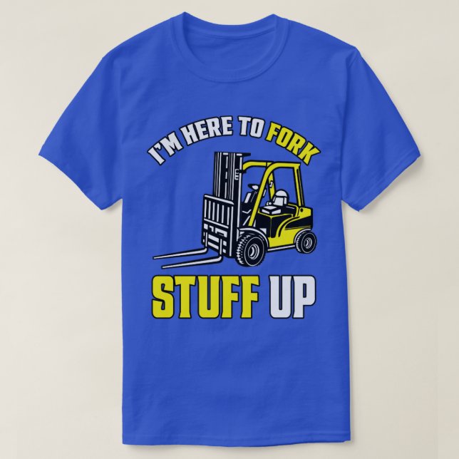 Forklift-drivrutin Glift II här för att köra Saker T Shirt (Design framsida)