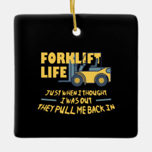 Forklift Life Julgransprydnad Keramik