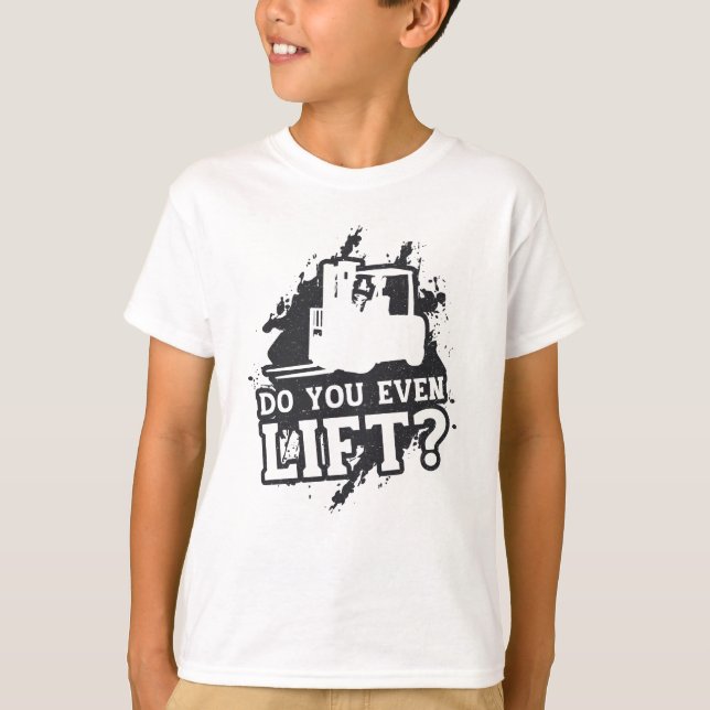 Forklift operator do you even Hiss Forklift Gift T Shirt (Framsida)