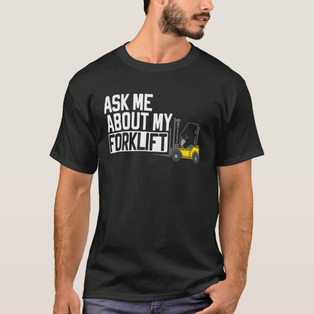 Forklift Operator Truck Worker_3 T Shirt (Framsida)