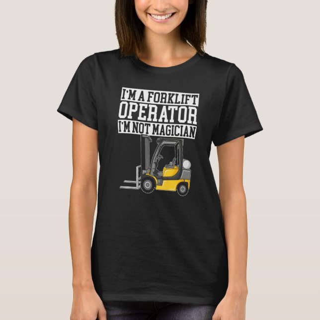 Forklift Operator Truck Worker 8 T Shirt (Framsida)