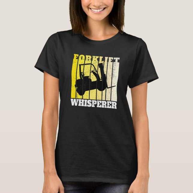 Forklift Whisperer Warehouse Forklift operator T Shirt (Framsida)