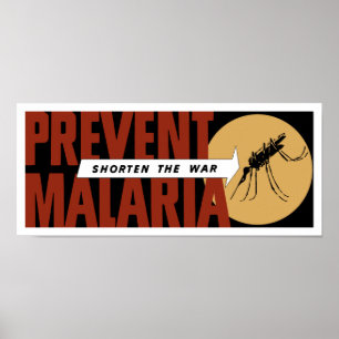 Förkorta krig -- Förhindra Malaria Poster