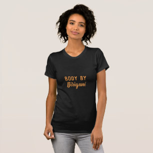 Förkroppsliga vid Biriyani T Shirt
