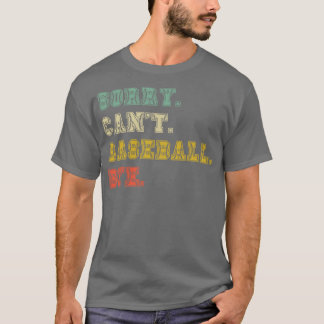Förlåt att baseboll hej då 31 t shirt