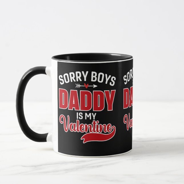 Förlåt att Boys pappa är min Valentine Mugg (Vänster)