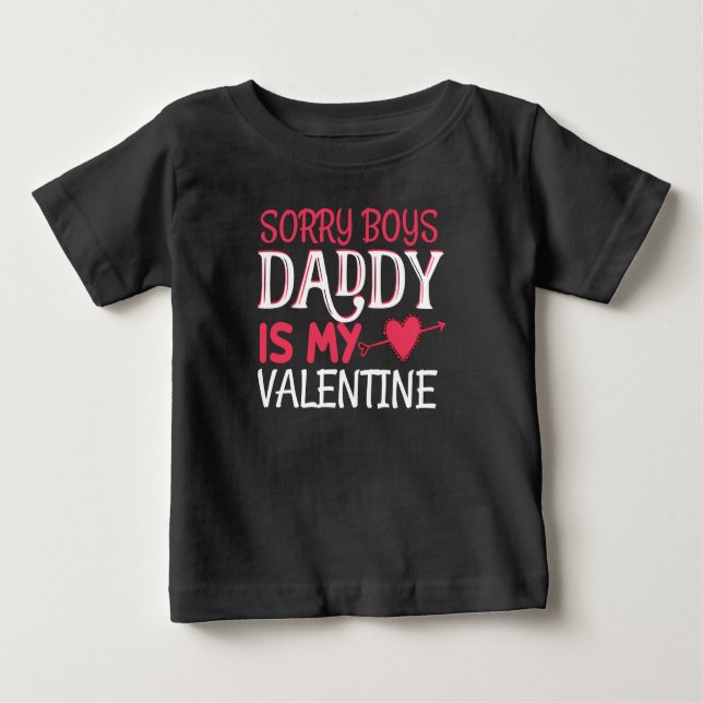 Förlåt att Boys pappa är min Valentine T Shirt (Framsida)