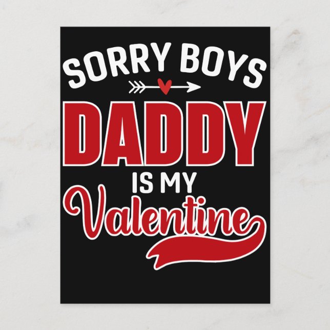 Förlåt att Boys pappa är min Valentine Vykort (Framsida)