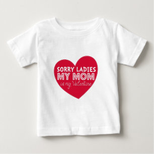 Förlåt att dam mamma är min valentinskjorta. tee shirt