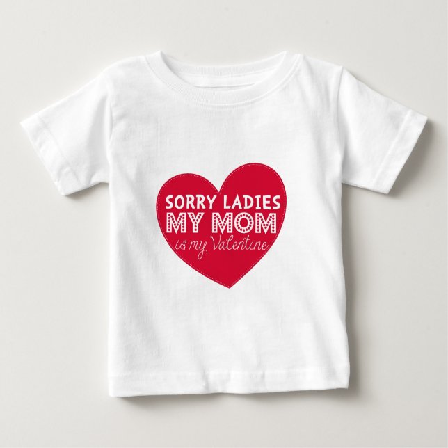 Förlåt att dam mamma är min valentinskjorta. tee shirt (Framsida)