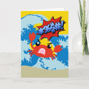 Förlåt att du är så Crabby med Arg Crab Kort