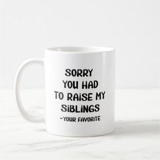 Förlåt att du var tvungen att höja min poäng - din kaffemugg