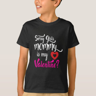 Förlåt att Flickor Mamma är min Alla hjärtans T Shirt