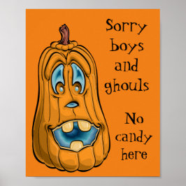 Förlåt att ingen Candy Halloween-dörrsignatur Poster