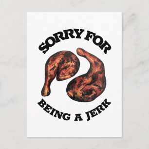Förlåt att jag är en Idiot Jamaican Chicken Foodie Vykort