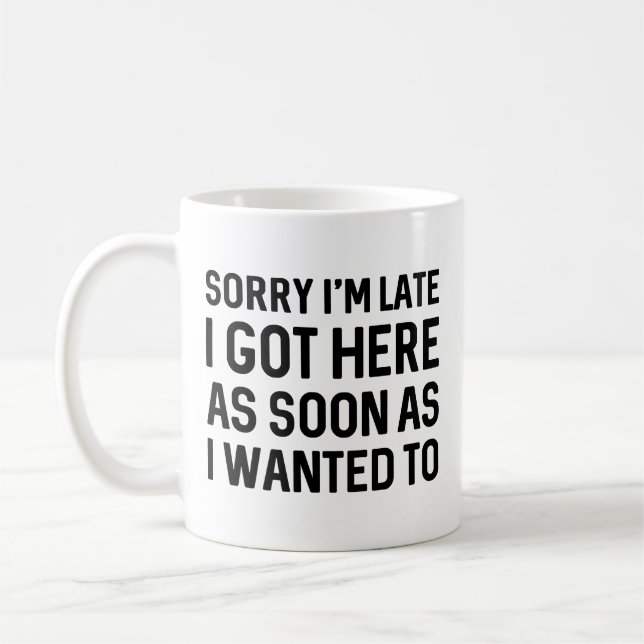 Förlåt att jag är sen kaffemugg (Vänster)