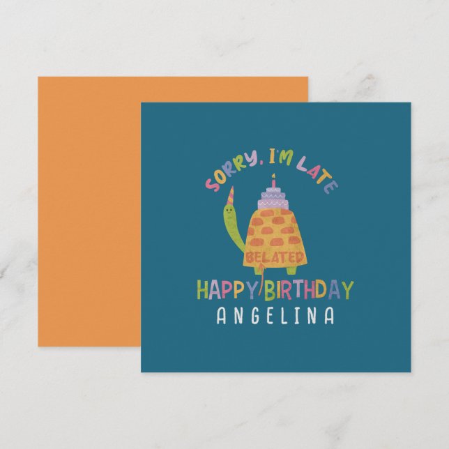 Förlåt att jag är sen. Lycklig Belad Birthday Kort (Fram/baksida)