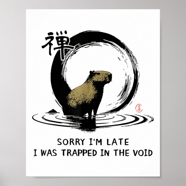 Förlåt att jag blev insvälld i den tomma Capybara  Poster (Framsidan)