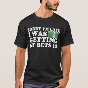 Förlåt att jag blev sen med att jag fick mina bud t shirt
