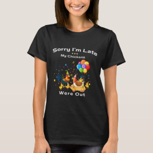 Förlåt att jag blev sen.. t shirt