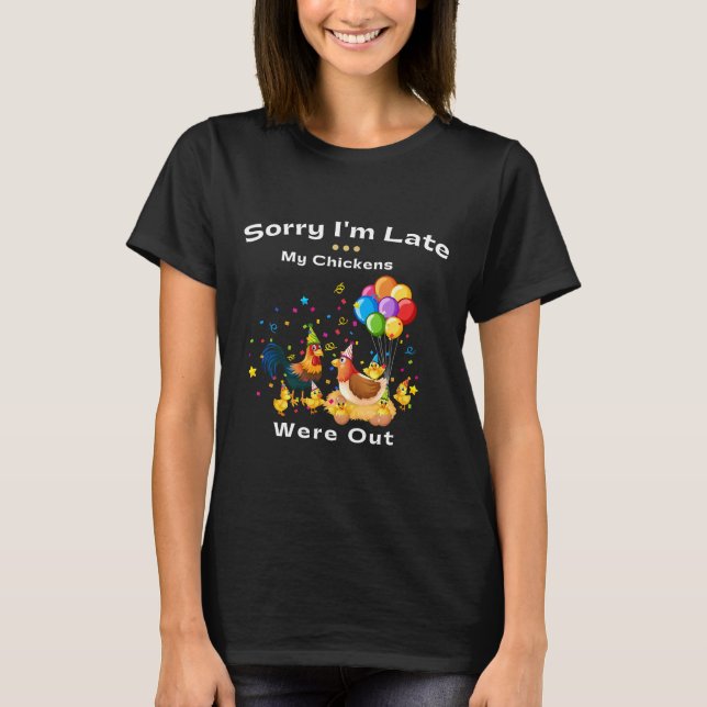 Förlåt att jag blev sen.. t shirt (Framsida)
